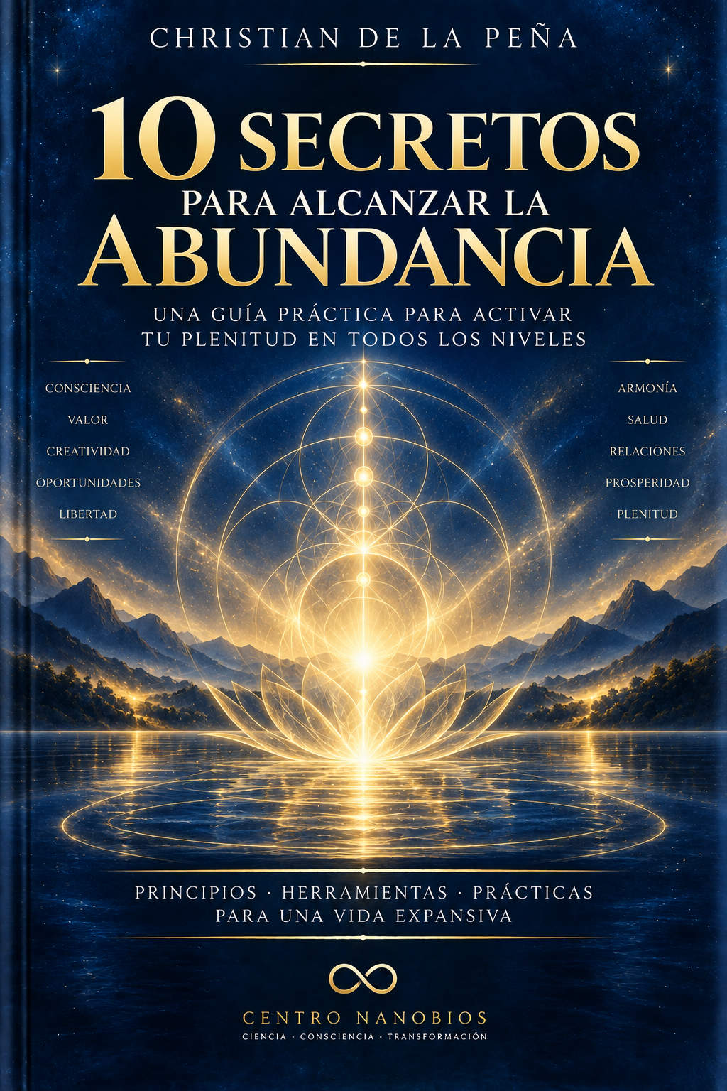 Portada de 10 secretos para alcanzar la abundancia - Christian de la Peña